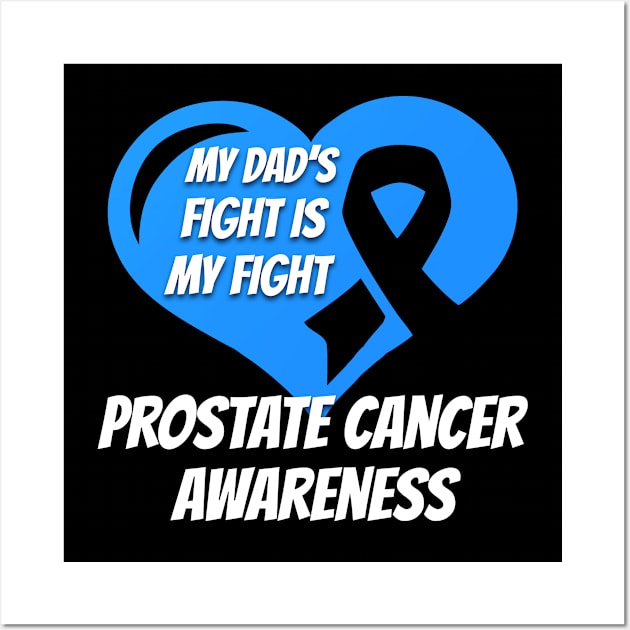 Prostate Cancer Dad Wall Art by mikevdv2001